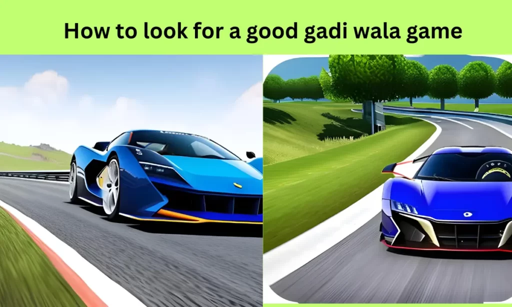How To Download gadi wala game
